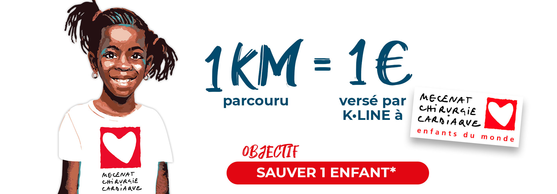 challenge Objectif Km For KLINE : Sauver 1 enfant